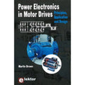 Pre-Owned Power Electronics in Motor Drives: Principles, Application & Design (Paperback 9780905705897) by Martin Brown